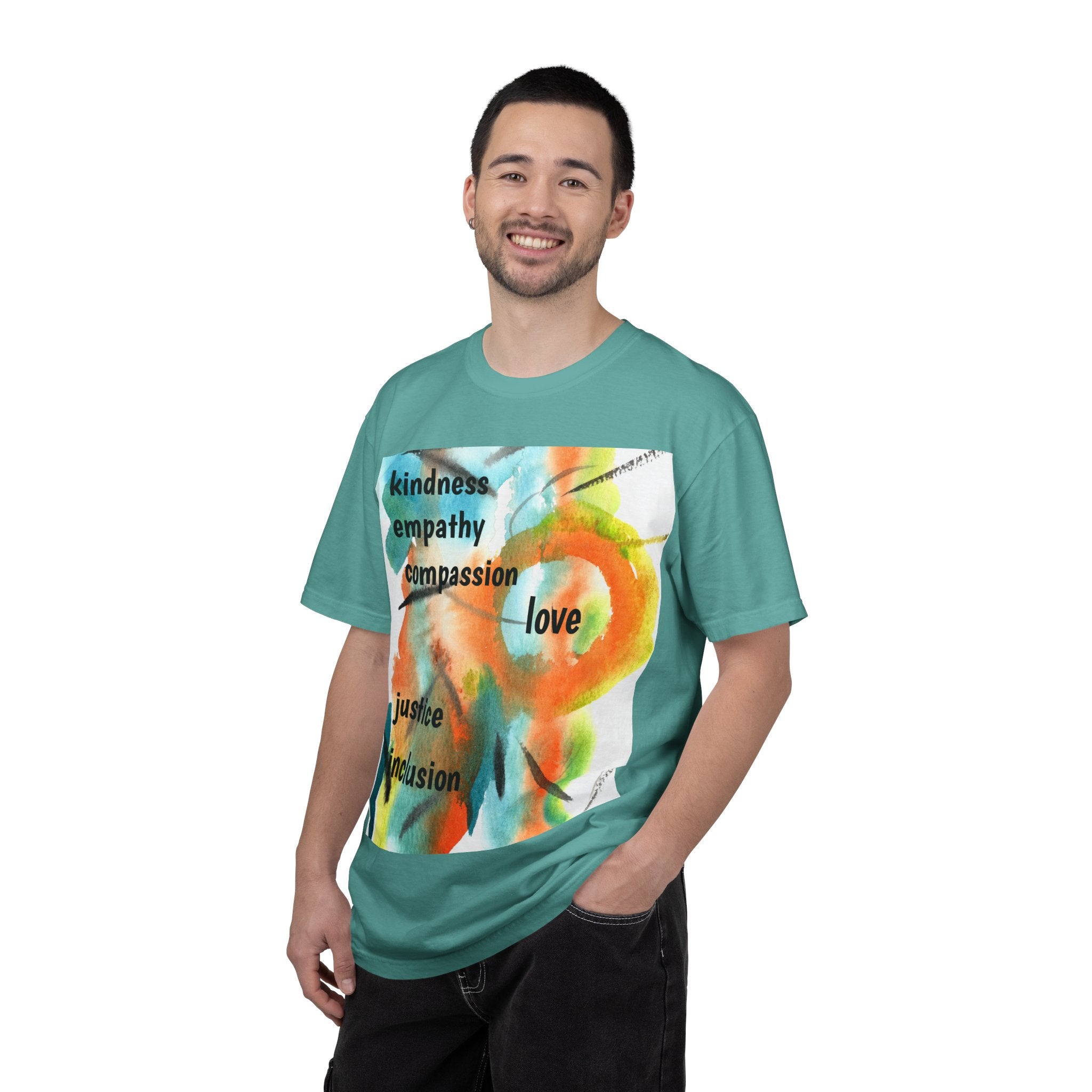 Unisex Garment-Dyed T-Shirt - Kindness, Empathy, Love, Compassion, Justice Design