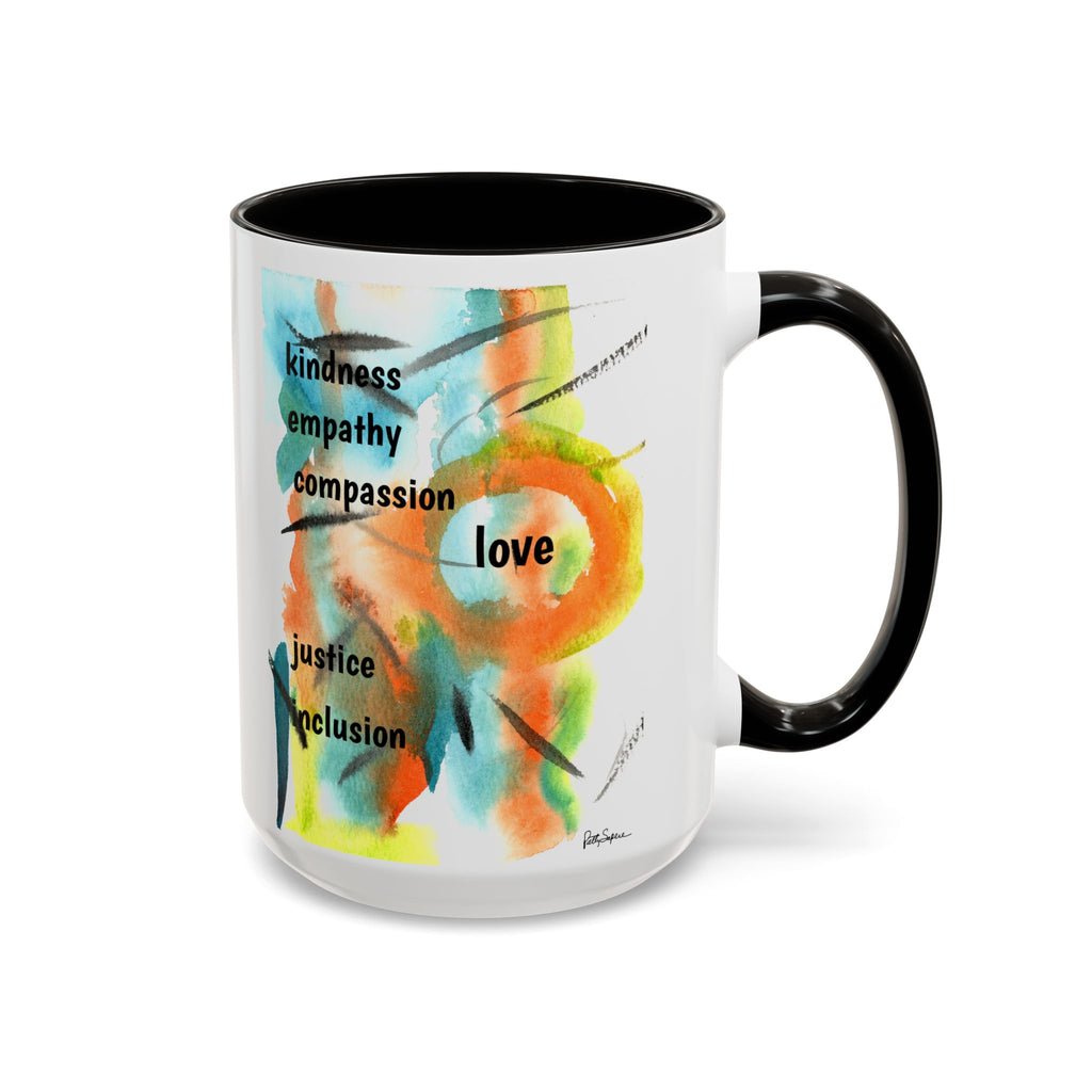 Kindness Watercolor Mug – Love, Empathy & Inclusion 11oz/15oz